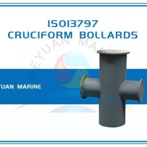 ISO13797 Cruciform Bollards for Ships